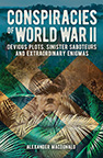CONSPIRACIES OF WORLD WAR II